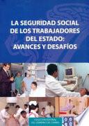 libro La Seguridad Social De Los Trabajadores Del Estado