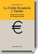 libro La Unión Monetaria Y España