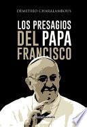 libro Los Presagios Del Papa Francisco