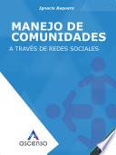 libro Manejo De Comunidades A Través De Redes Sociales