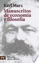 libro Manuscritos De Economía Y Filosofía