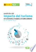 libro Medición Del Impacto Del Turismo En La Economía, El Empleo Y El Medio Ambiente En El ámbito Local