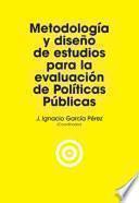 libro Metodología Y Diseño De Estudios Para La Evaluación De Políticas Públicas