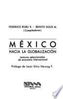 libro México, Hacia La Globalización