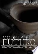 libro Modelar El Futuro