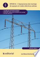 libro Operaciones De Montaje De Apoyos En Redes Electricas Aereas. Elee0108