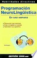 libro Programación Neurolingüistica En Una Semana