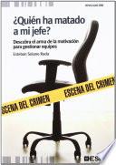 libro ¿quién Ha Matado A Mi Jefe?