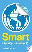libro Smart. Internet(s): Una Investigación