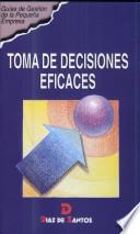 libro Toma De Decisiones Eficaces