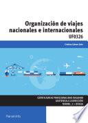 libro Uf0326   Organización De Viajes Nacionales E Internacionales