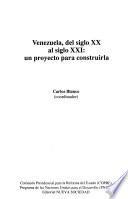 libro Venezuela, Del Siglo Xx Al Siglo Xxi
