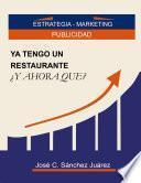 libro Ya Tengo Un Restaurante, ¿y Ahora Qué?