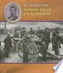 libro Abraham Lincoln Y La Guerra Civil