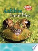libro Anfibios Increibles