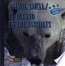 libro Animal Smell/el Olfato En Los Animales