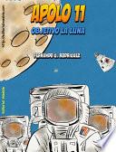 libro Apolo 11, Objetivo La Luna