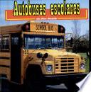 libro Autobuses Escolares: School Buses