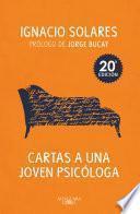 libro Cartas A Una Joven Psicóloga (20° Edición)