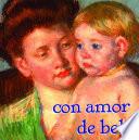 libro Con Amor De Bebé