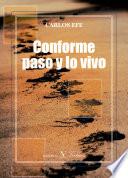 libro Conforme Paso Y Lo Vivo