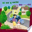 libro Di No Y Vete/say No And Go