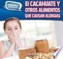 libro El Cacahuate Y Otros Alimentos Que Causan Alergias (peanut And Other Food Allergies)