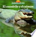 libro El Cocodrilo Y El Caimán