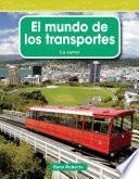 libro El Mundo De Los Transportes = The World Of Transportation