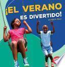 libro El Verano Es Divertido! (summer Is Fun!)