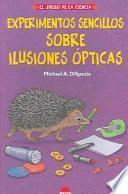 libro Experimentos Sencillos Sobre Ilusiones ópticas