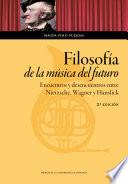 libro Filosofía De La Música Del Futuro