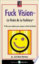 libro Fuck Vision
