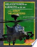 libro Helicopteros Del Ejercito De Ee.uu./u.s. Army Helicopters