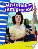 libro Historias De Inmigración (immigration Stories)