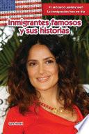 libro Inmigrantes Famosos Y Sus Historias (famous Immigrants And Their Stories)