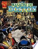 libro La Masacre De Boston