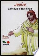 libro La Vida De Jesus Contado A Los Ninos