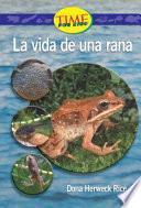 libro La Vida De Una Rana / A Frog S Life