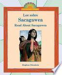libro Lee Sobre Sacagawea/ Read About Sacagawea