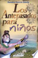 libro Los Antepasados Para Niños