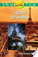 libro Lugares Del Mundo (places Around The World): Upper Emergent (nonfiction Readers)