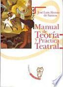libro Manual De Teoría Y Práctica Teatral