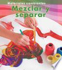 libro Mezclar Y Separar