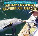 libro Military Dolphins/delfines Del Ejercito