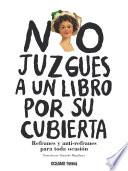 libro No Juzgues A Un Libro Por Su Cubierta