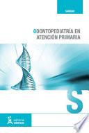 libro Odontopediatría En Atención Primaria