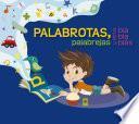 libro Palabrotas, Palabrejas Y Otros Blablablás