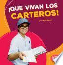 libro Que Vivan Los Carteros! (hooray For Mail Carriers!)