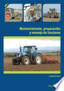 libro Uf0009   Mantenimiento, Preparación Y Manejo De Tractores